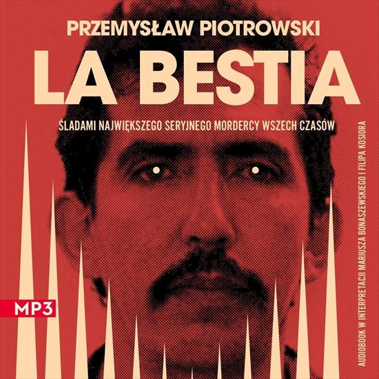 Piotrowski Przemysław - La Bestia A - cover.jpg