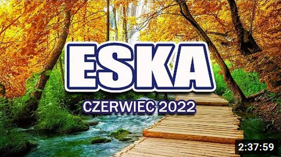 czerwiec 2022 - eska - czerwiec 2022 - vol r8.jpg