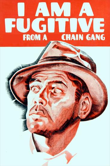 1932.Jestem zbiegiem - I Am a Fugitive from a Chain Gang - jer6lim61i8V6a5HOZq2i07UQQf.jpg